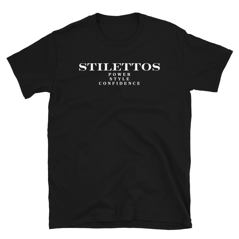 Stilettos Power Style Confidence ConShort-Sleeve Unisex T-Shirt